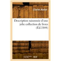 Description raisonnée d'une jolie collection de livres