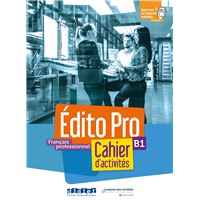 Édito Pro B1 - Cahier + CD mp3 + didierfle.app