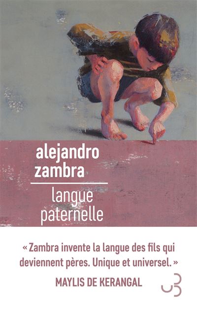 Langue paternelle - Alejandro Zambra (2025)