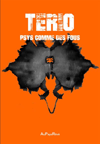 Psys comme des fous -  Tério - broché