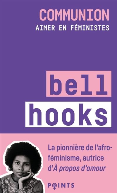 Communion : Aimer en féministes - Bell Hooks (2022)