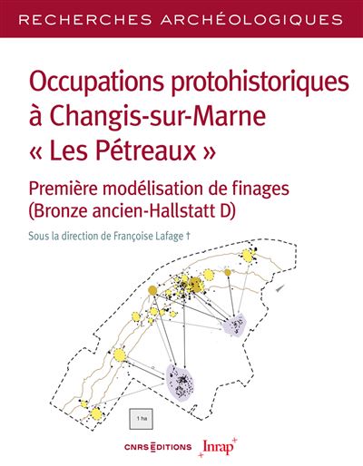 Recherches Archéologiques - N° 27 Occupations protohistoriques à Changis sur Marne " Les Pétreaux " - Collectif - Cnrs Eds - broché - Revue