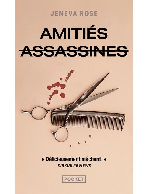Amitiés assassines