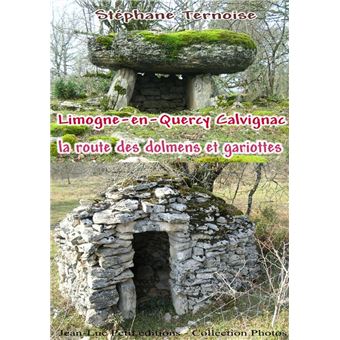 Photos - Limogne-en-Quercy Calvignac la route des dolmens et gariottes - 1