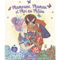 Mamoune, Maman et moi au milieu