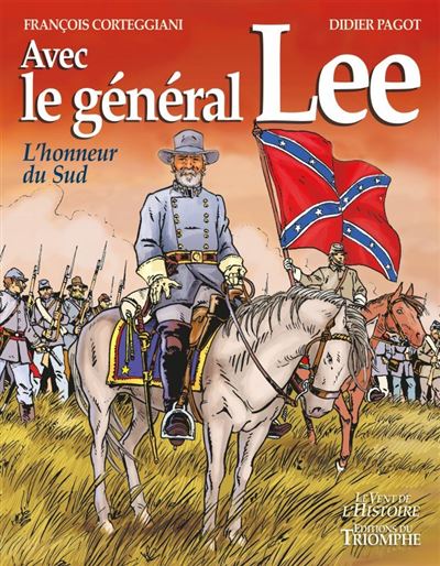 Avec le général Lee