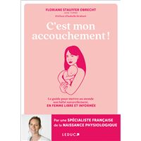 Le grand guide de ma grossesse sereine (Grand format - Broché 2024), de  Charline Gayault, Charline sage-femme