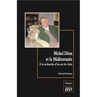 Michel déon et la méditerranée - 1