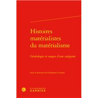Histoires matérialistes du matérialisme