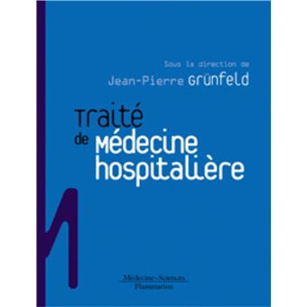 Traité de Médecine hospitalière