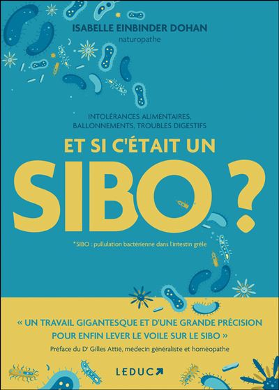 Et si c'était un SIBO ? - Isabelle Einbinder Dohan (2025)