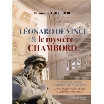 Léonard de Vinci & le mystère Chambord - 1