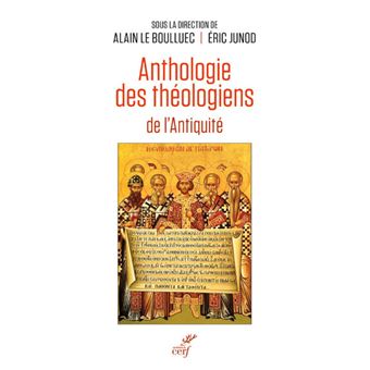 Anthologie des théologiens de l'Antiquité - 1