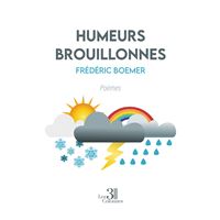 Humeurs brouillonnes