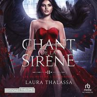 Le chant de la sirène: Les secrets de l'AutreMonde, T2