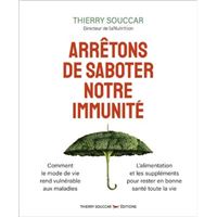 Arrêtons de saboter notre immunité