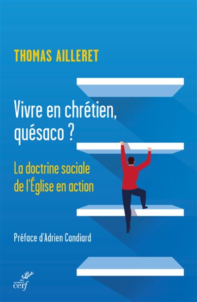 Vivre en chretien, quesaco ?