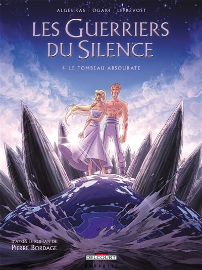 Les guerriers du silence - Tome 04 - Le tombeau absourate