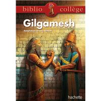 Bibliocollège - Le récit de Gilgamesh