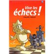 Vive les échecs !