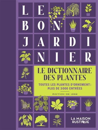 Le bon jardinier, le dictionnaire des plantes