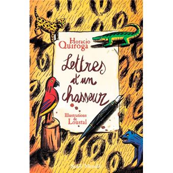 Lettres d'un chasseur - 1