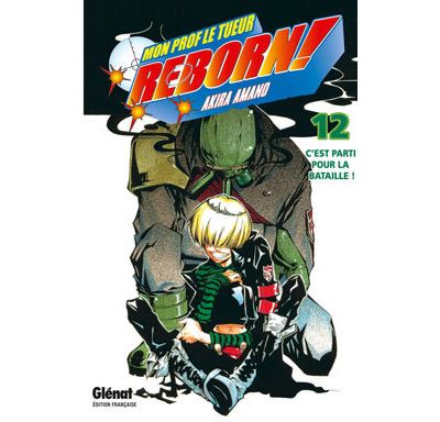 Vol.12 Reborn! (C'est parti pour la bataille !)