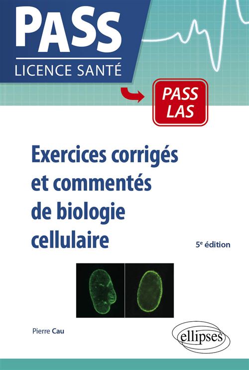 Pierre Cau Exercices Corrigés Et Commentés De Biologie Cellulaire - Image 3
