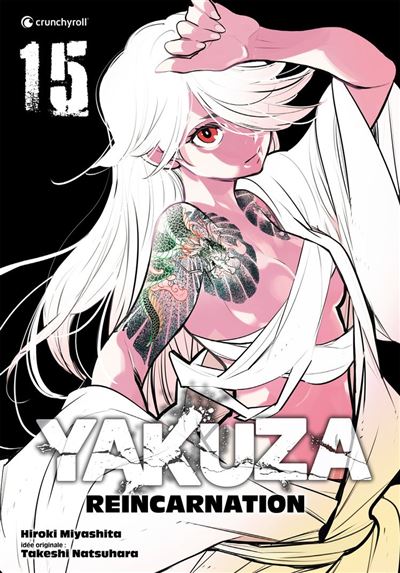 Yakuza Reincarnation - Tome 15