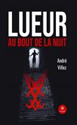 Lueur au bout de la nuit