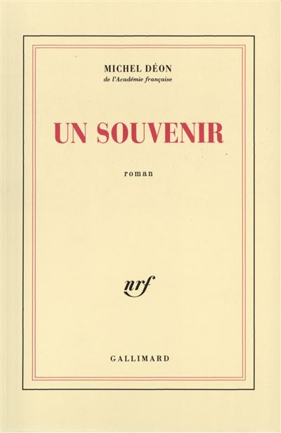 Un Souvenir - Michel Déon