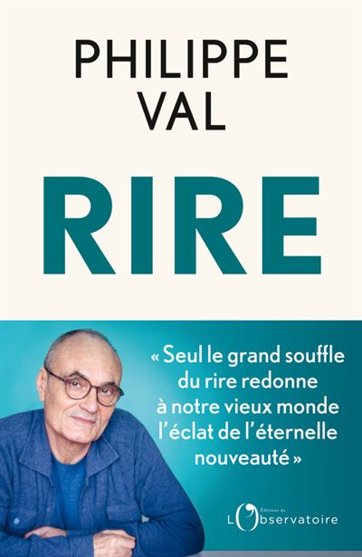 Rire - Philippe Val (2024)