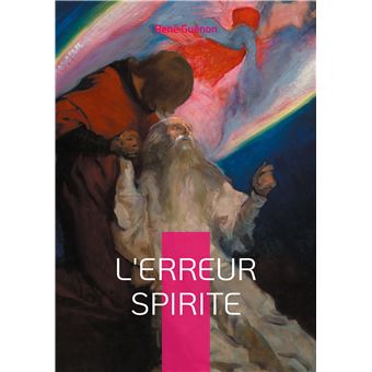 L'erreur spirite
