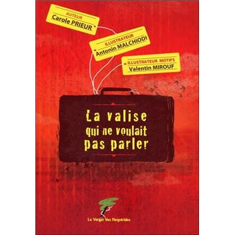 La valise qui ne voulait pas parler - 1