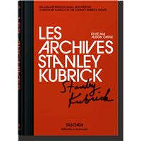 Les Archives Stanley Kubrick