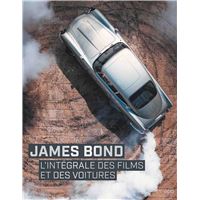 James Bond - L'intégrale des films et des voitures