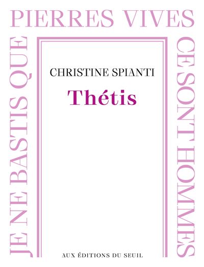 Thétis - Christine Spianti - Seuil - broché - Roman