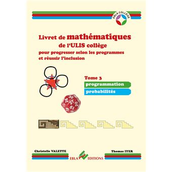 Livret de mathématiques de l'ULIS collège Tome 3