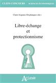 Libre-échange et protectionnisme