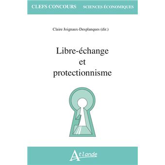 Libre-échange et protectionnisme