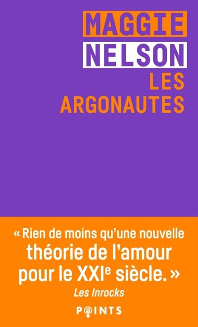 Les Argonautes - Maggie Nelson - Points - Poche - Roman