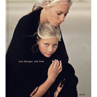 Jock Sturges Life Time /anglais - relié - Jock Sturges, Livre tous