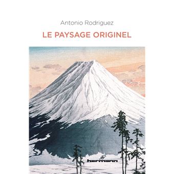 Le paysage originel - 1