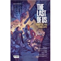 The Last of Us : American Dreams