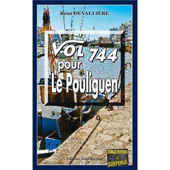 Vol 744 pour Le Pouliguen
