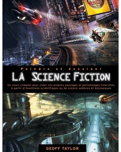 Peindre et dessiner la science fiction