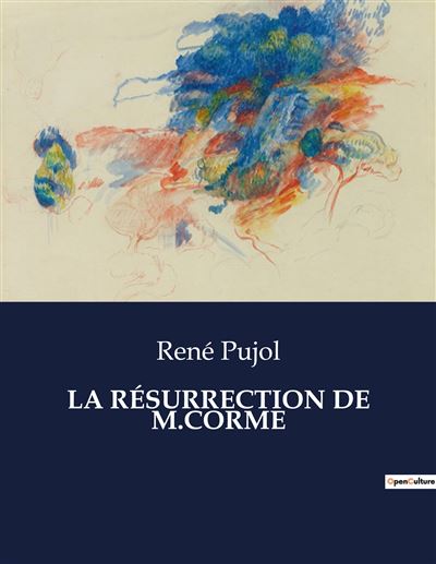La résurrection de m.corme