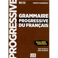 Grammaire progressive du français Perfectionnement2ed