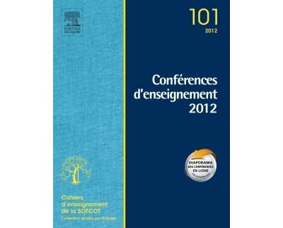 Conférences d'enseignement 2012, Volume 101 - Denis Huten - broché