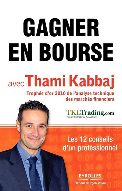 Gagner en bourse avec Thami Kabbaj